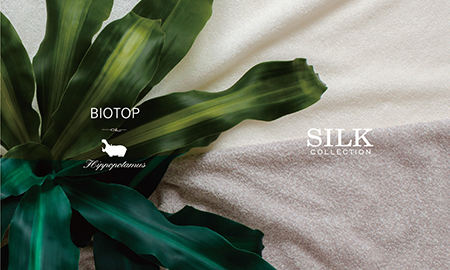 HIPPOPTAMUS × BIOTOP “ SILK BLEND ”