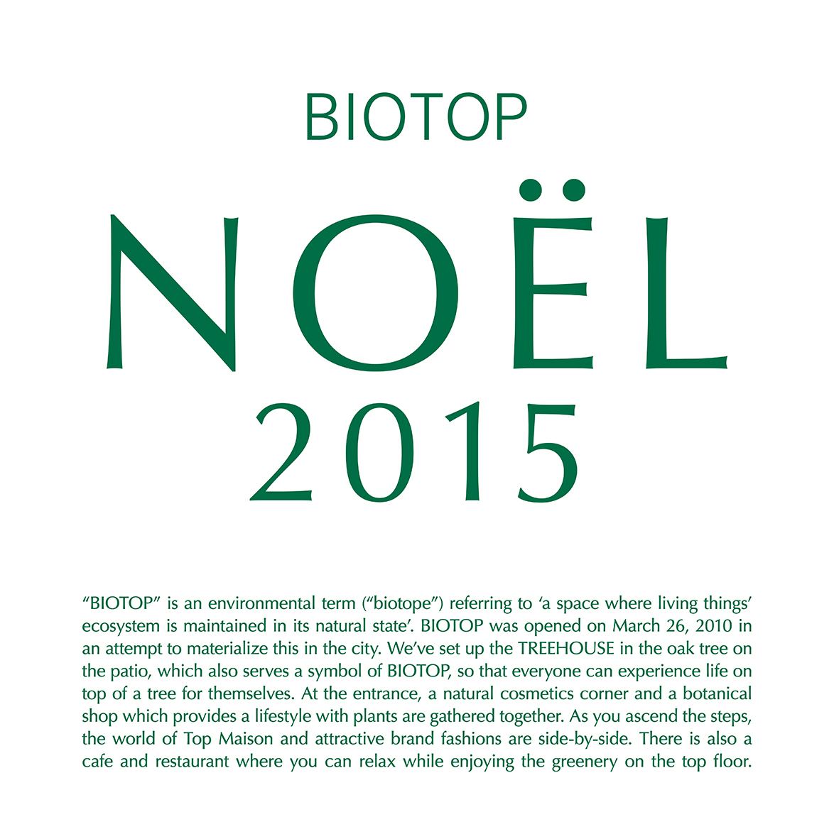 BIOTOP NOEL 2015 “ NOELBAG ”