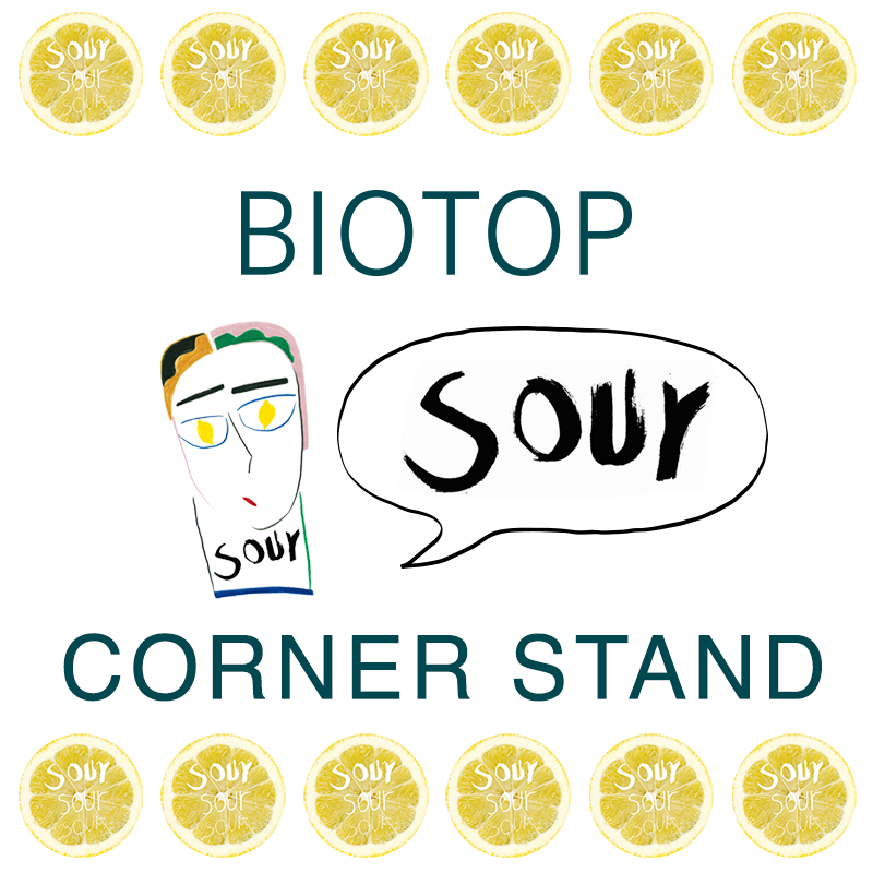 BIOTOP CONER “SOUR” STAND 2018.6.15(Fri.) START!