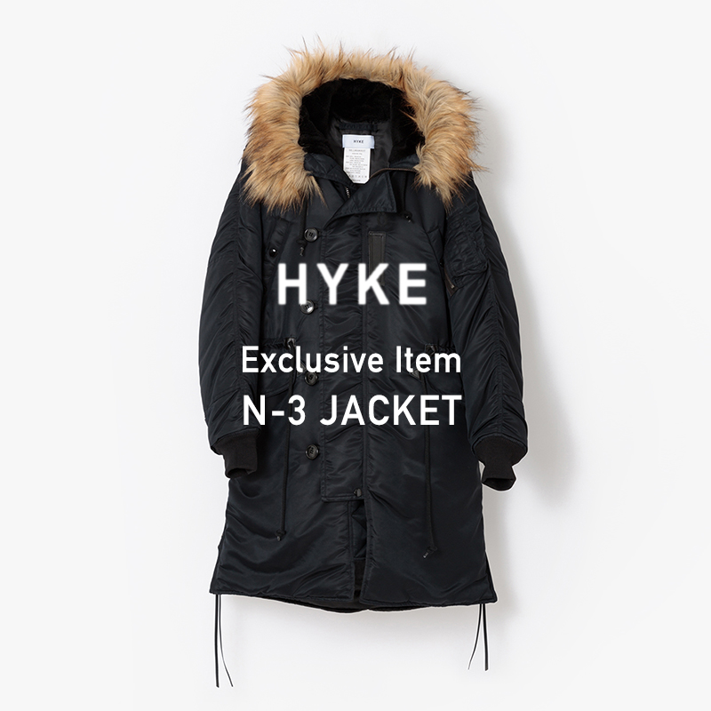 HYKE Exclusive Item N-3 JACKET発売