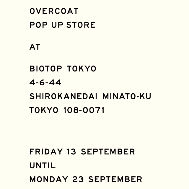 OVERCOAT POP-UP SHOP AT BIOTOP