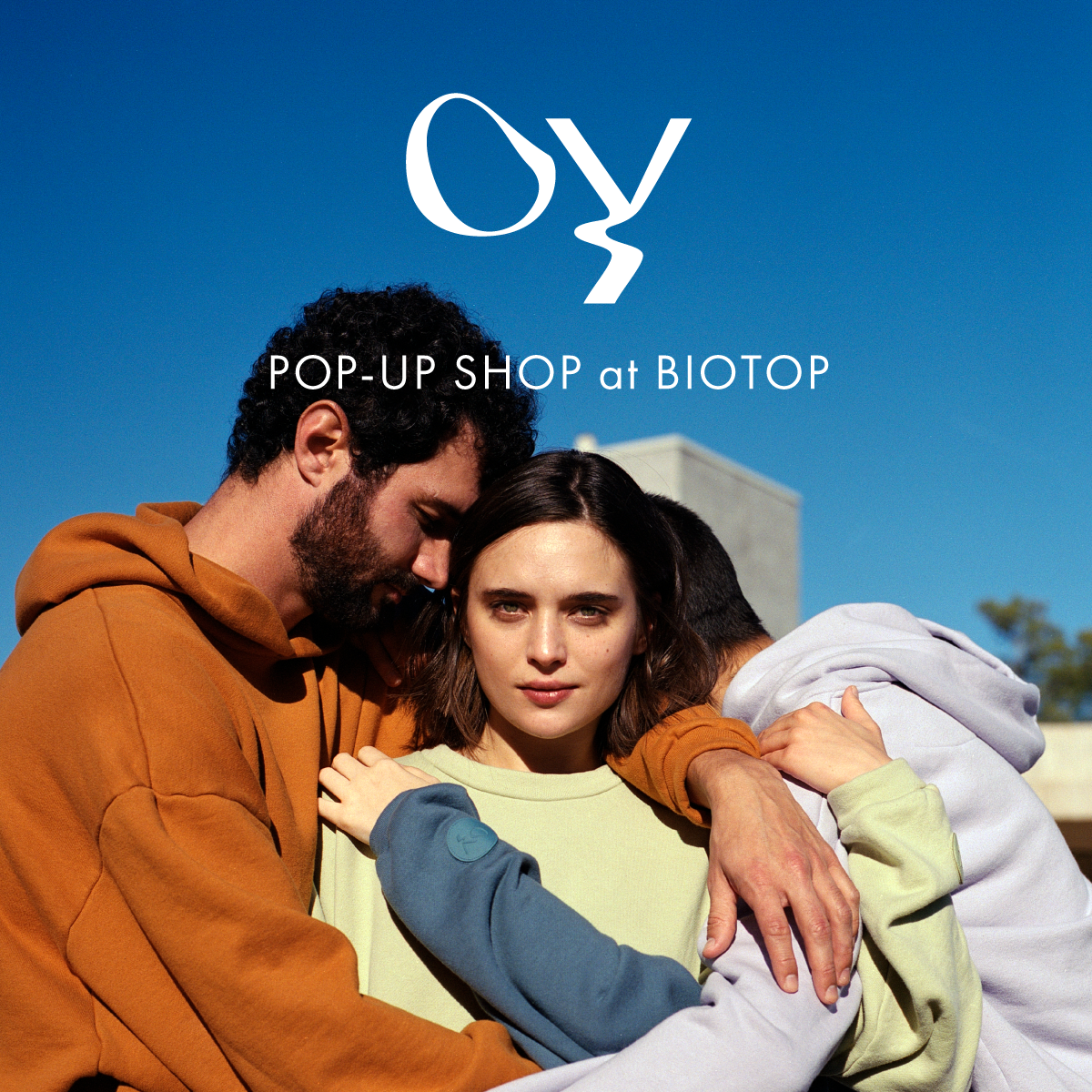 OY POP-UP SHOP AT BIOTOP