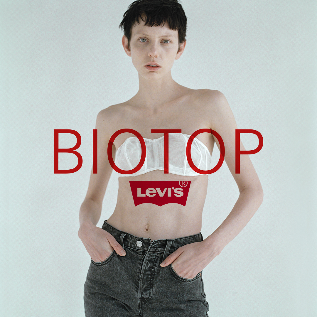 Levi's® for BIOTOP | TOPICS | BIOTOP – ビオトープ –