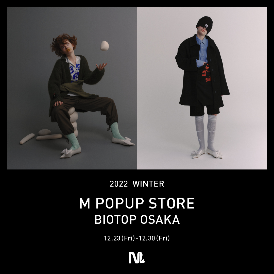 M POP-UP STORE AT BIOTOP OSAKA