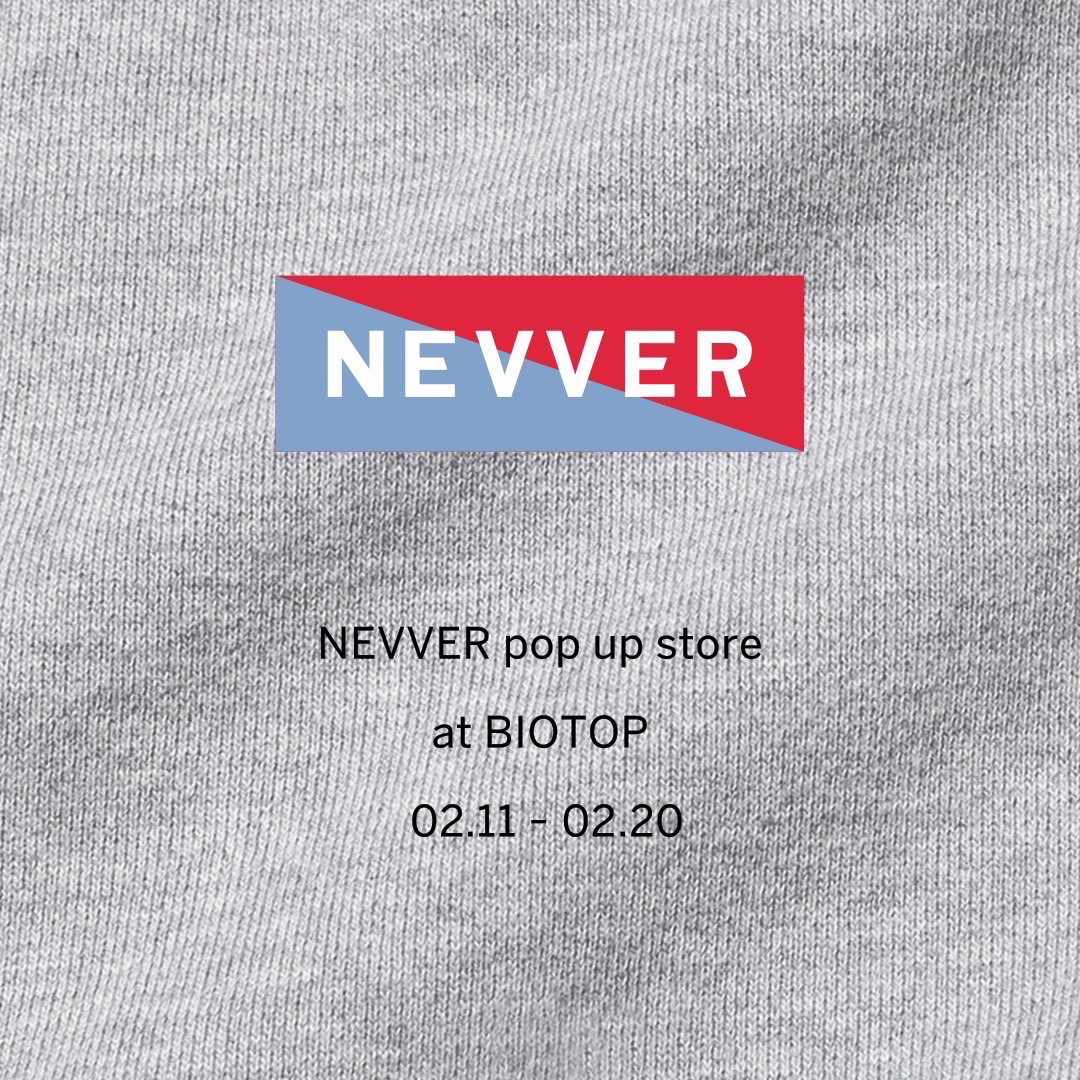 NEVVER POP-UP STORE AT BIOTOP