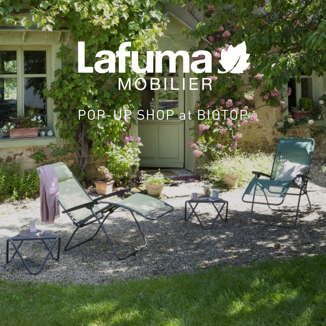 Lafuma MOBILIER POP-UP SHOP at BIOTOP