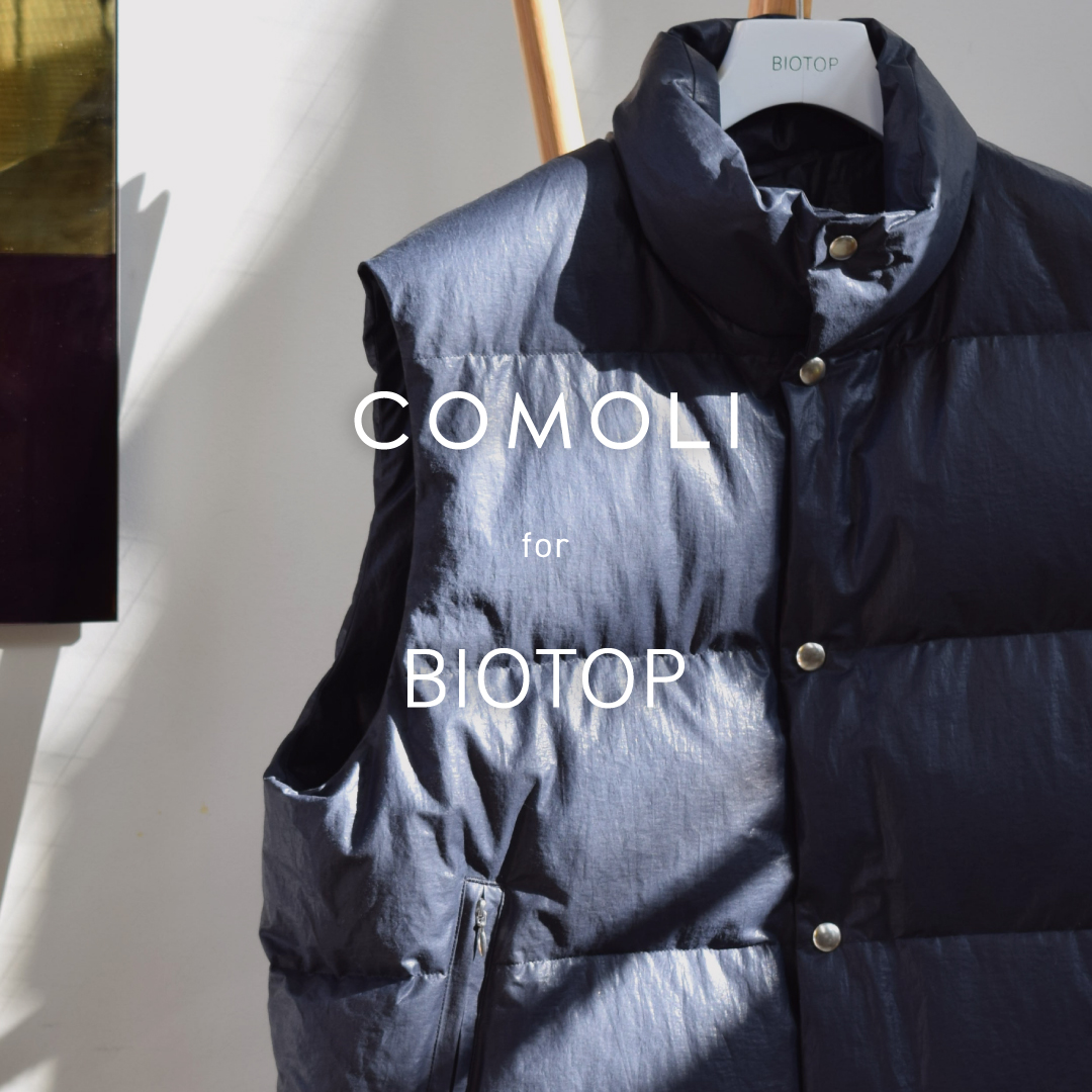 COMOLI for BIOTOP  Exclusive Item Launch