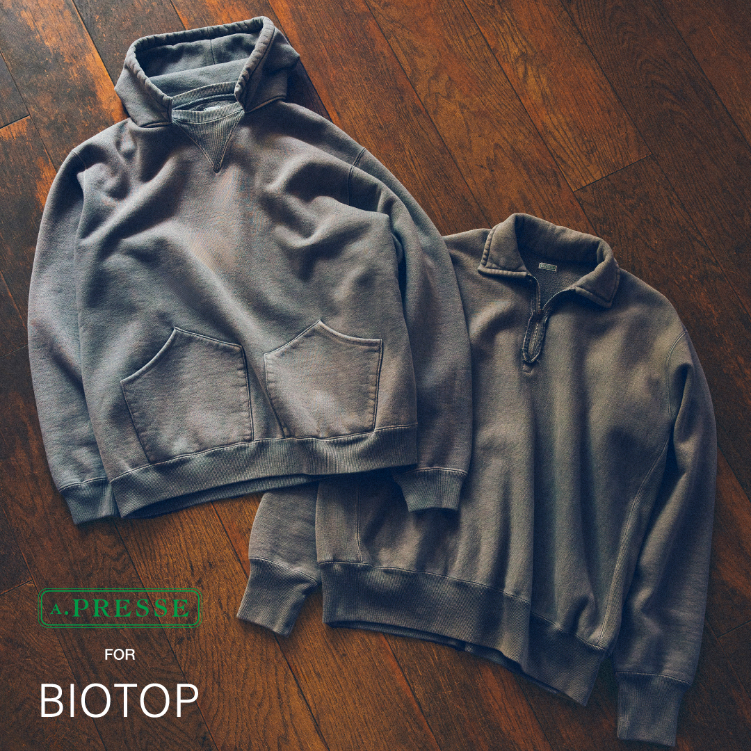 A.PRESSE for BIOTOP | Sweat Shirt & Sweat Parka