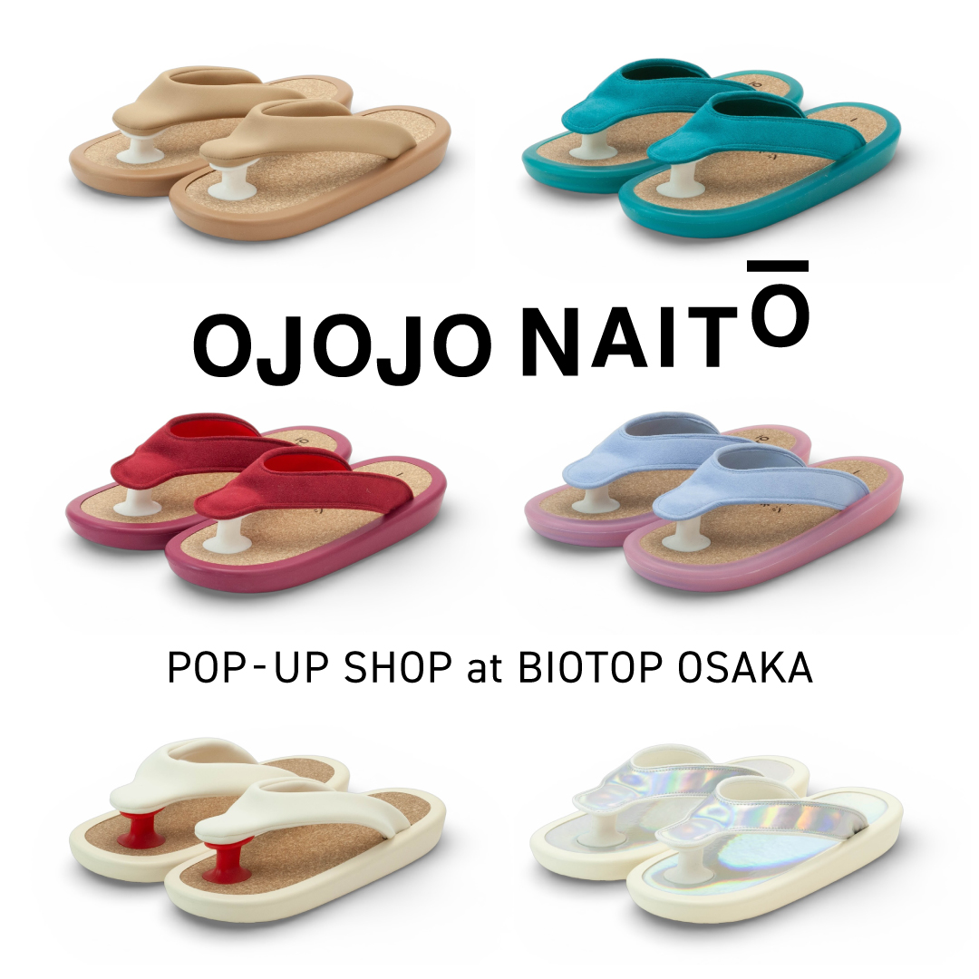 OJOJO NAITŌ POP-UP SHOP at BIOTOP OSAKA